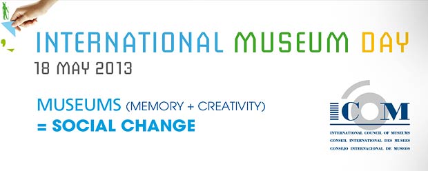 International Museum Day 2013
