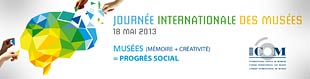 Journée internationale des musées - 18 Mai 2013